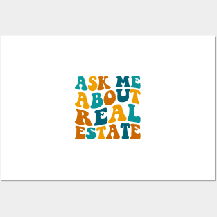 Ask Me About Real Estate Funny Realtor Agent Saying Posters and Art